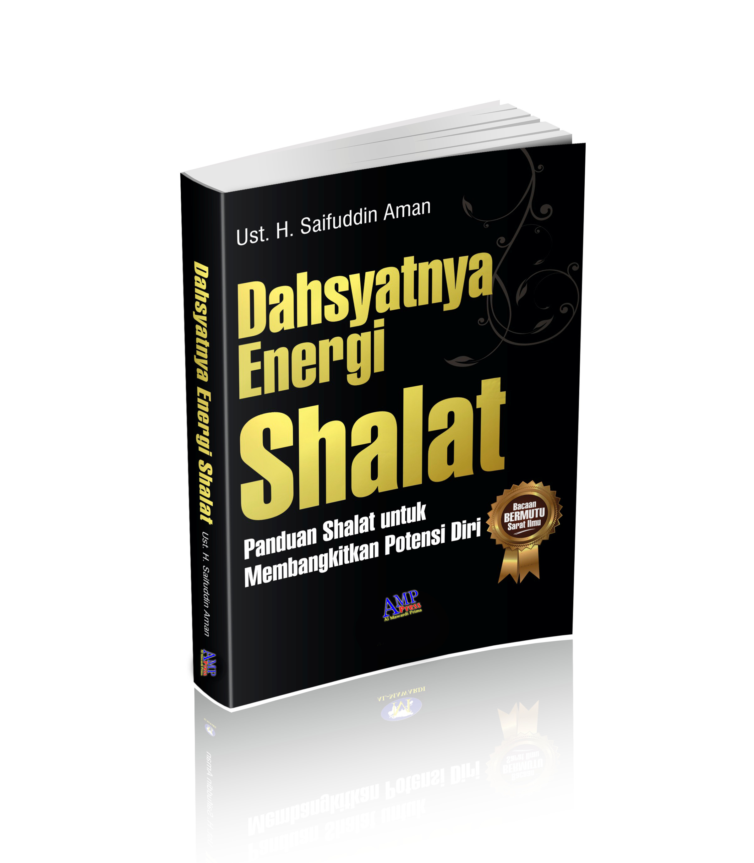 Dahsyatnya EnergI Shalat